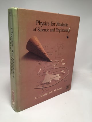 Item #8153 Physics for Students of Science and Engineering. J. M. Tanner A L. Stanford