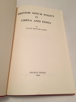 British Opium Policy in China and India