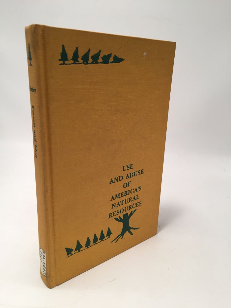 Item #8295 Forests and Men. William B. Greeley.