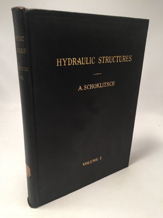 Item #8373 Hydraulic Structures: A Text and Handbook (Volume 1). Armin Schoklitsch