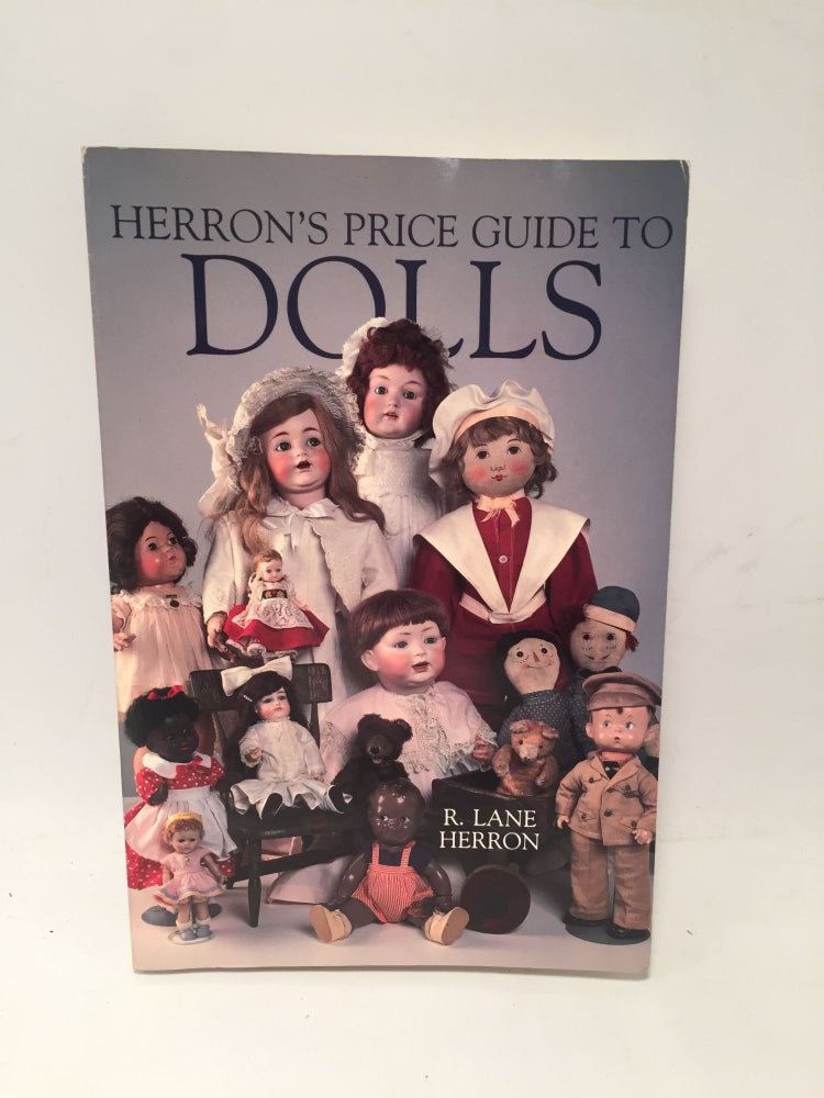 Item #8430 Herron's Price Guide to Dolls. R. Lane Herron.
