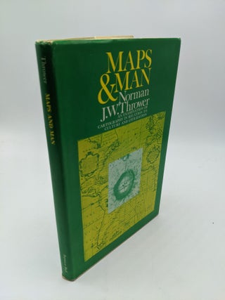 Item #8540 Maps & Man: An Examination of Cartography in Relation to Culture and Civilization....