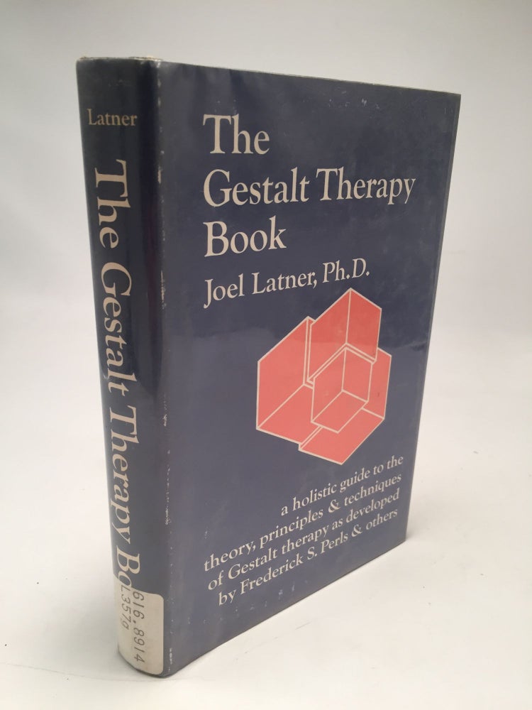 Item #8647 The Gestalt Therapy Book. Joel Latner.
