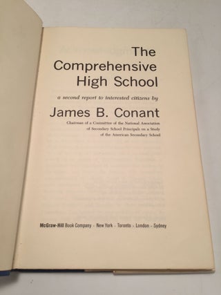 The Comprehensive High School: A Second Report to Interested Citizens