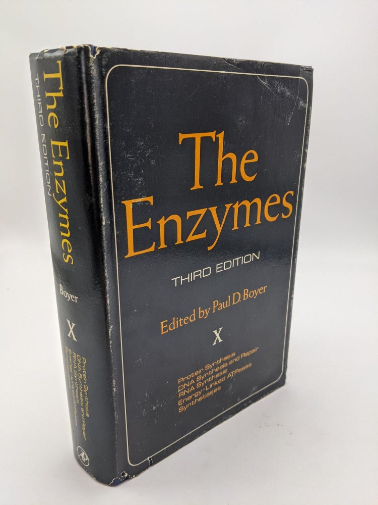 Item #8804 The Enzymes Volume X: Protein Synthesis, DNA Synthesis and Repair, RNA Synthesis, Energy-Linked ATPases, Synthetases. Paul D. Boyer.