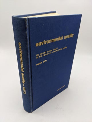 Item #8840 Environmental Quality: The Second Annual Report of the Council on Environmental...