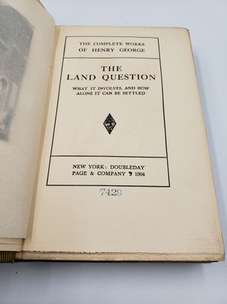 Complete Works of Henry George (Volume 3): The Land Question