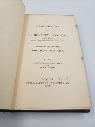 The Collected works of Sir Humphry Davy: Agricultural Lectures, Part II. and Other Lectures (Volume 8)
