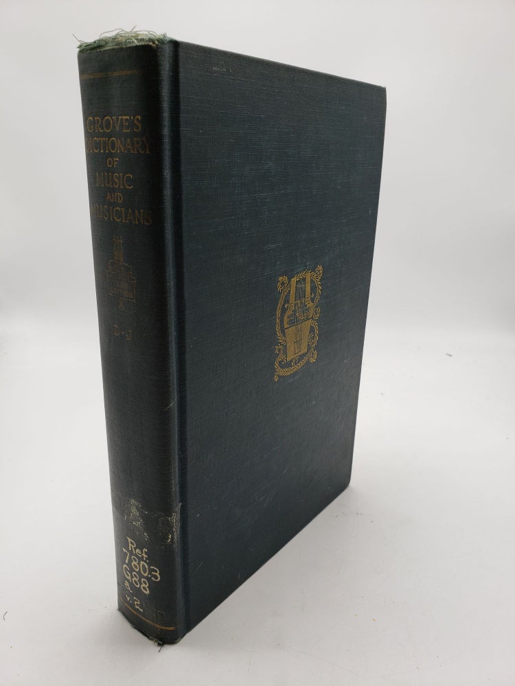 Item #8921 Grove's Dictionary of Music and Musicians (Volume 2). H C. Colles.