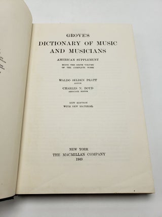 Grove's Dictionary of Music and Musicians: American Supplement (Volume 6)