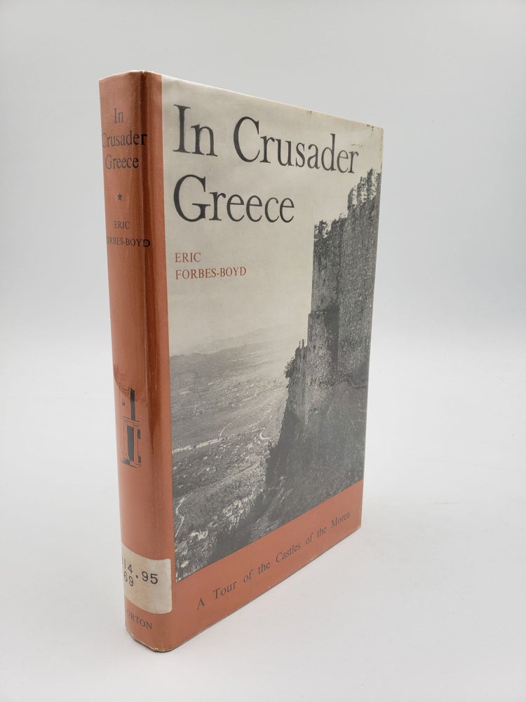 Item #8997 In Crusader Greece. Erik Forbes-Boyd.