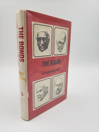 Item #9006 The Bonds: An American Family. Roger M. Williams