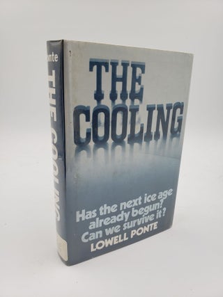 Item #9013 The Cooling: Has the Next Ice Age Already Begun? Lowell Ponte