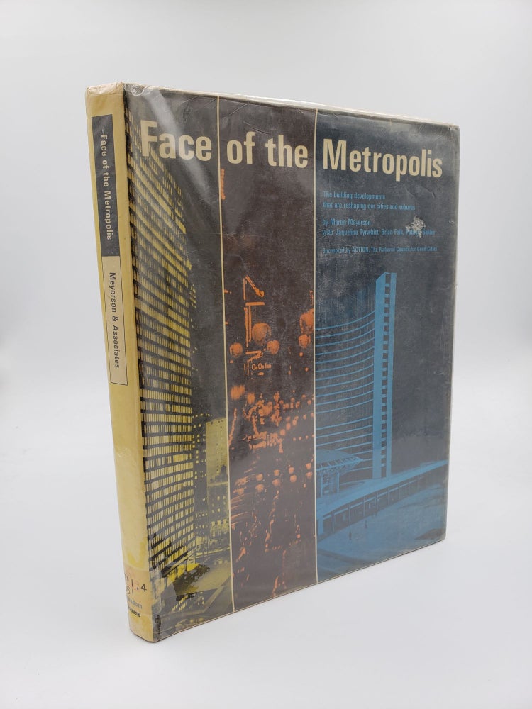 Item #9052 Face of the Metropolis. Martin Meyerson.