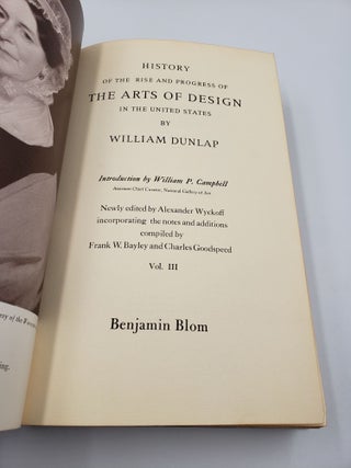 History of the Rise and Progress of the Arts of Design in the United States (Volume 3)