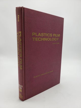 Item #9167 Plastics Film Technology. W R. R. Park