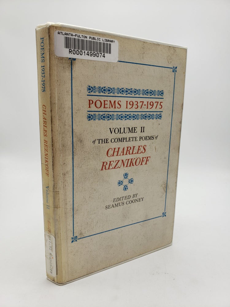 Item #9177 Poems, 1937-1975: The Complete Poems of Charles Reznikoff (Volume 2). Seamus Cooney.