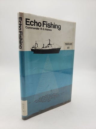 Item #9199 Echo Fishing. R G. Haines