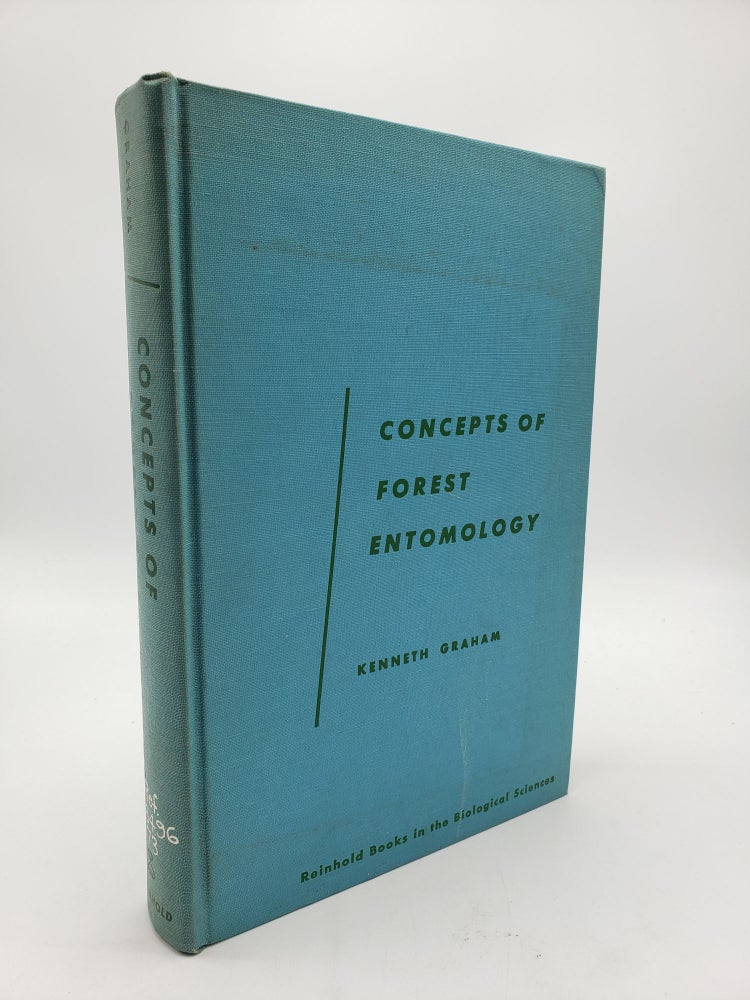 Item #9264 Concepts of Forest Entomology. Kenneth Graham.