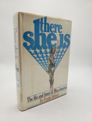Item #9269 There She Is: The Life and Times of Miss America. Frank Deford