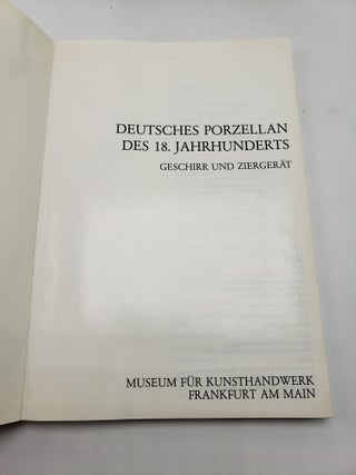 Deutsches Porzellan Des. 18 Jahrhunderts: Geschirr Und Ziergerat