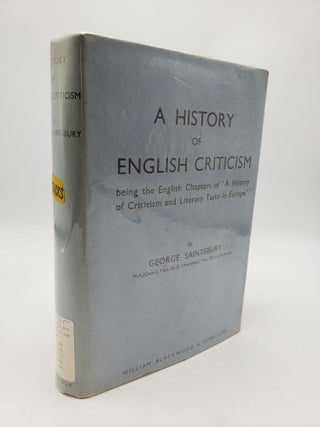 Item #9412 A History of English Criticism. George Saintsbury