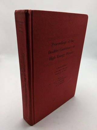 Item #9420 Proceedings of Boulder Conference of High Energy Physics (A Special Meeting of the...