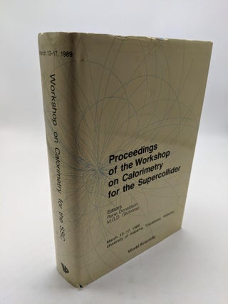 Item #9446 Proceedings of the Workshop on Calorimetry for the Supercollider. M. G. D. Gilchriese...