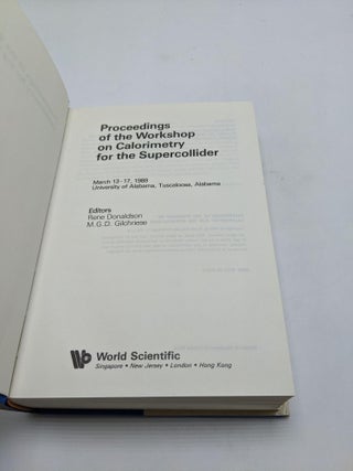Proceedings of the Workshop on Calorimetry for the Supercollider