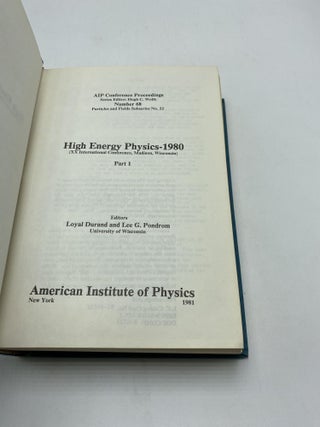 High Energy Physics-1980: (XX International Conference, Madison, Wisconsin) AIP Conference Proceedings No.68/ Particles and Fields Series No. 22 (Parts 1 &2)