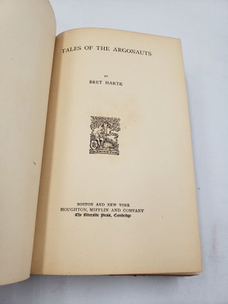 The Writings of Bret Harte: Tales of the Argonauts (Volume 2)