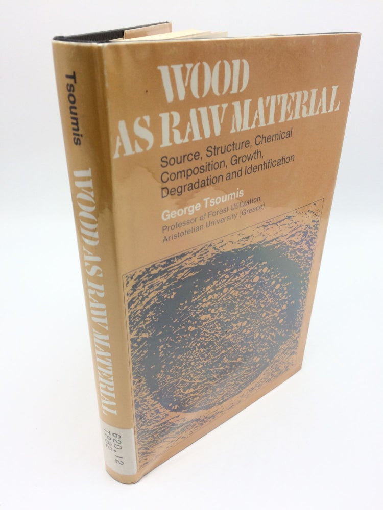 Item #959 Wood As Raw Material. George Tsoumis.