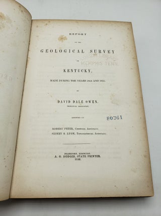 Report of the Geological Survey in Kentucky, Made During the Years 1854 and 1855