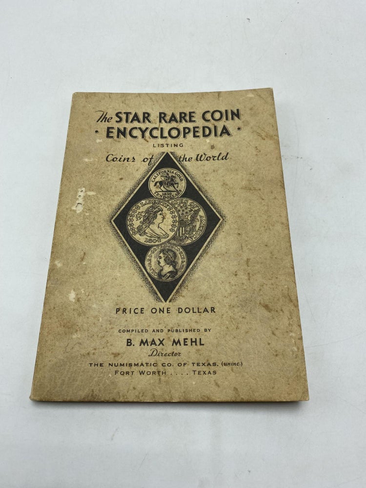 Item #9676 The Star Rare Coin Encyclopedia. B. Max Mehl.