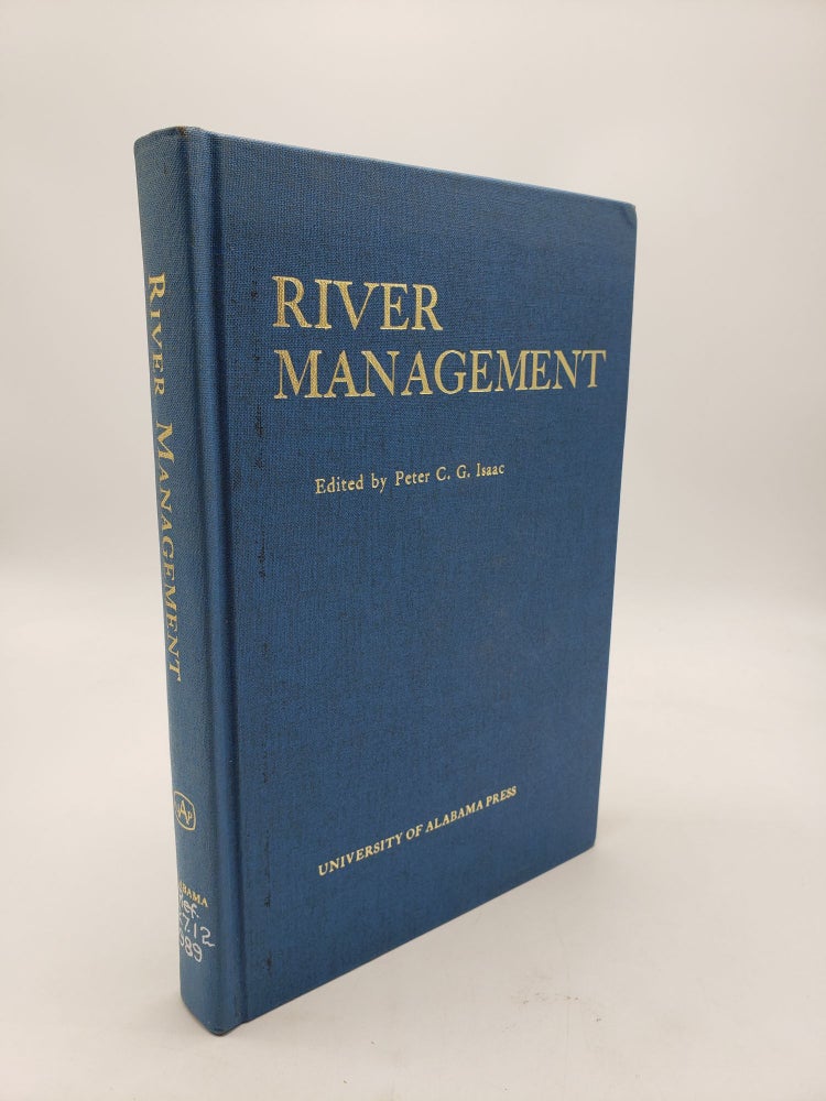 Item #9683 River Management. Peter. C. G. Isaac.