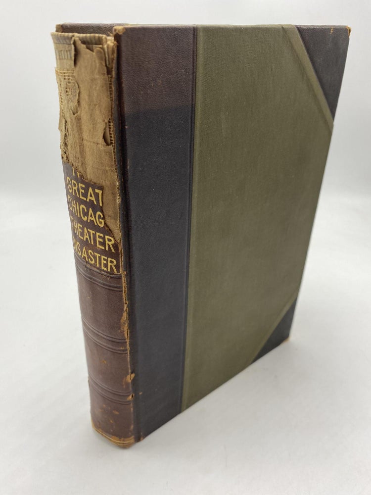 Item #9714 The Great Chicago Theater Disaster. Marshall Everett.