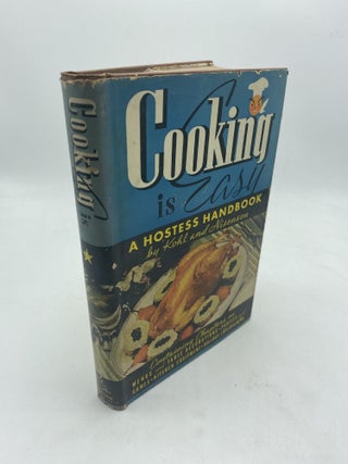 Item #9885 Cooking Is Easy. Grace Kohl