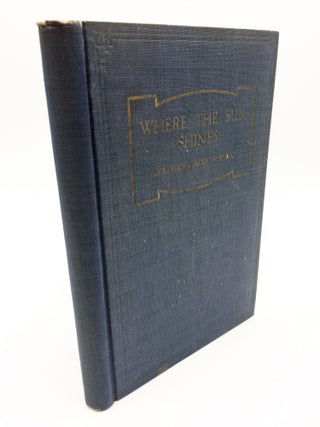 Item #99 Where the Sun Shines. Gertrude Capen Whitney