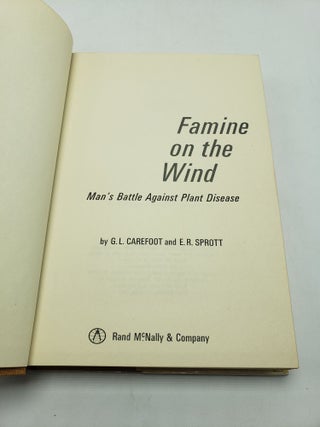 Famine on the Wind: Man's Battle Against Plant Disease