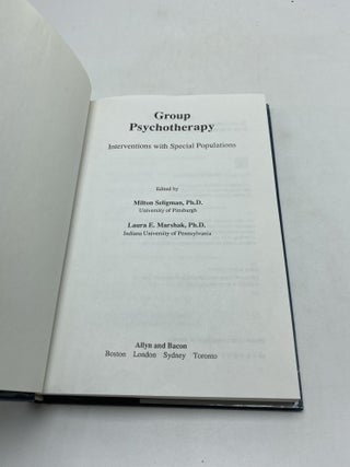 Group Psychotherapy: A Practitioner's Guide to Interventions with Special Populations