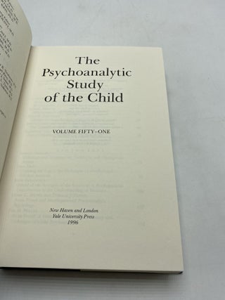 The Psychoanalytic Study of the Child: Volume 51 (Anna Freud Anniversary Issue the Psychoanalytic Study of the Child Series)